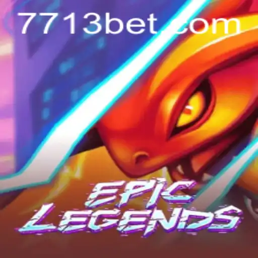 Descubra o Mundo Empolgante de EpicLegends e sua Conexão com 7731bet.com